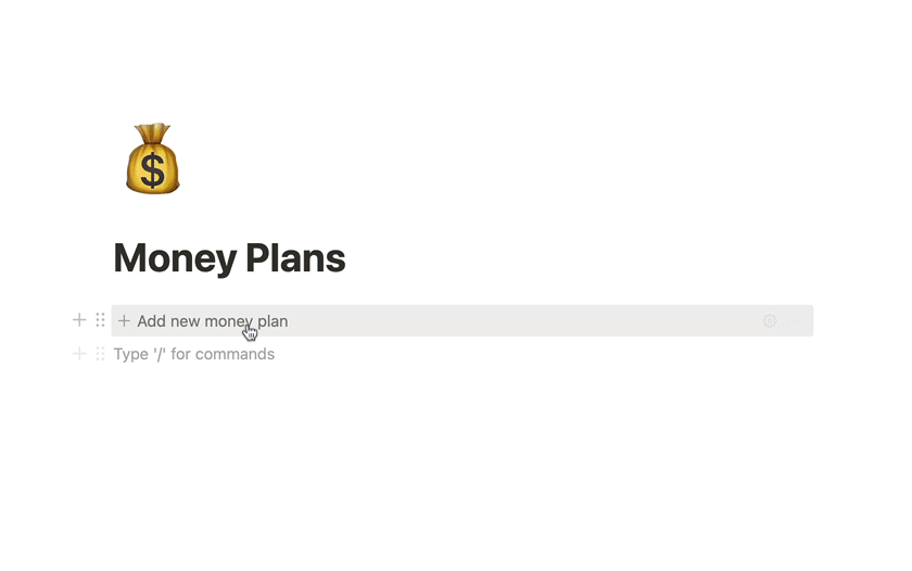 Get the Money Plan template to quickly get started in Notion.